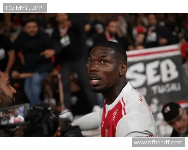 博格巴重返赛场展现实力球迷期待他带领球队再创辉煌