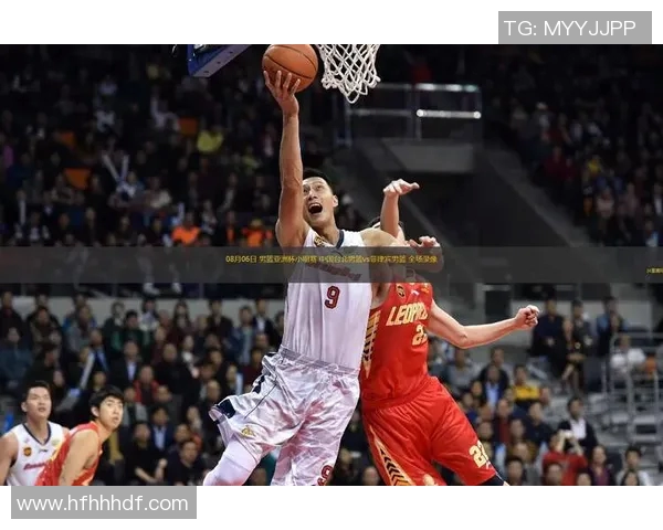 男篮中国对阵菲律宾精彩直播全程回顾与赛后分析