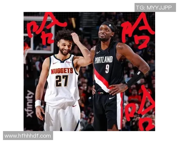 杰拉米格兰特的崛起与NBA生涯的转折点分析